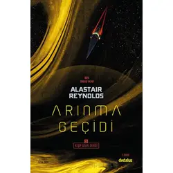 Arınma Geçidi - Alastair Reynolds - Dedalus Kitap