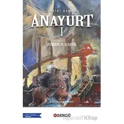Anayurt - 1 - Zordun Sabir - Bengü Yayınları