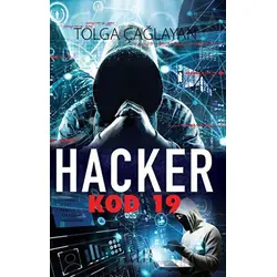 Hacker Kod 19 - Tolga Çağlayan - Mahzen Yayıncılık