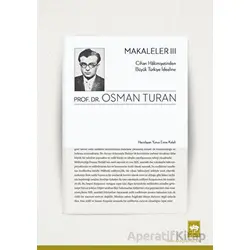 Makaleler - 3 - Osman Turan - Ötüken Neşriyat