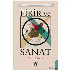 Fikir ve Sanat - Sadri Ertem - Dorlion Yayınları