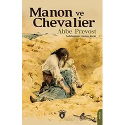 Manon ve Chevalier - Abbe Prevost - Dorlion Yayınları