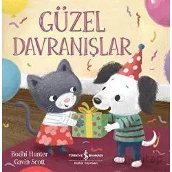 Güzel Davranışlar - Bodhi Hunter - İş Bankası Kültür Yayınları
