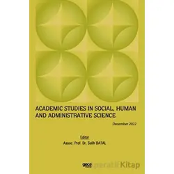 Academic Studies in Social, Human and Administrative Science / December 2022