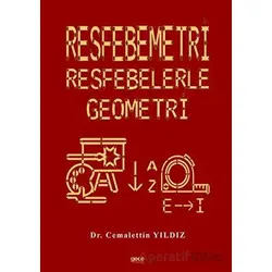 Resfebemetri: Resfebelerle Geometri - Cemalettin Yıldız - Gece Kitaplığı