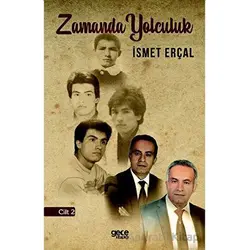 Zaman Tüneli 2 - İsmet Erçal - Gece Kitaplığı