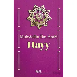 Hayy - Muhyiddin İbn Arabi - Gece Kitaplığı