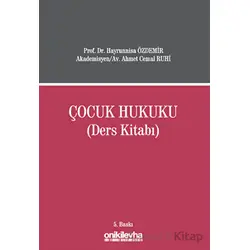 Çocuk Hukuku (Ders Kitabı) - Ahmet Cemal Ruhi - On İki Levha Yayınları