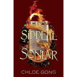 Şiddetli Sonlar - Chloe Gong - Martı Yayınları