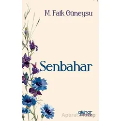 Senbahar - Faik Güneysu - Gülnar Yayınları
