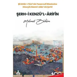 Şerh-i Kenzü’l-Arifîn - Mehmet Büküm - Sonçağ Yayınları