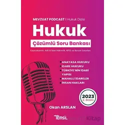 Mevzuat Podcast Hukuk Çözümlü Soru Bankası - Okan Arslan - Temsil Kitap