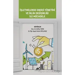 İşletmelerde Enerji Yönetimi ve İklim Değişikliği ile Mücadele