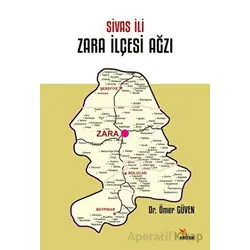 Sivas İli Zara İlçesi Ağzı - Ömer Güven - Kriter Yayınları