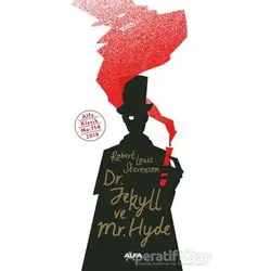 Dr. Jekyll ve Mr. Hyde - Robert Louis Stevenson - Alfa Yayınları
