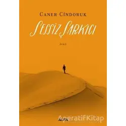 Sessiz Şarkıcı - Caner Cindoruk - Alfa Yayınları