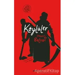 Köylüler - Honore de Balzac - Alfa Yayınları