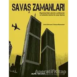 Savaş Zamanları - David Schraven - Alfa Yayınları