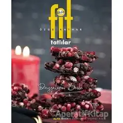 Fit Tatlılar - Özge Kaymak - Alfa Yayınları