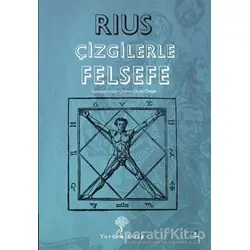 Çizgilerle Felsefe - Rius - Yordam Kitap