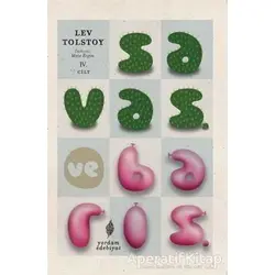 Savaş ve Barış 4. Cilt - Lev Nikolayeviç Tolstoy - Yordam Edebiyat