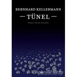 Tünel - Bernhard Kellermann - Yordam Edebiyat