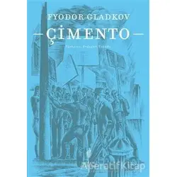 Çimento - Fyodor Gladkov - Yordam Edebiyat