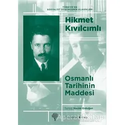 Osmanlı Tarihinin Maddesi - Hikmet Kıvılcımlı - Yordam Kitap