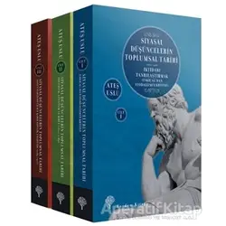 Siyasal Düşüncelerin Toplumsal Tarihi (3 Kitap Takım) - Ateş Uslu - Yordam Kitap