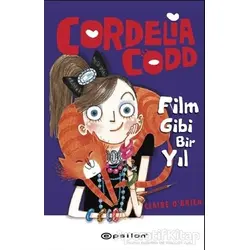 Cordelia Codd - Film Gibi Bir Yıl - Claire OBrien - Epsilon Yayınevi