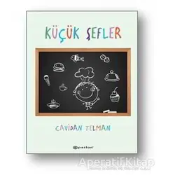 Küçük Şefler - Cavidan Telman - Epsilon Yayınevi