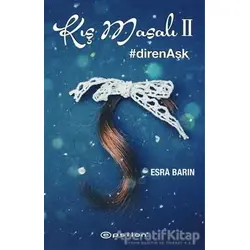 Kış Masalı 2 - Esra Barın - Epsilon Yayınevi
