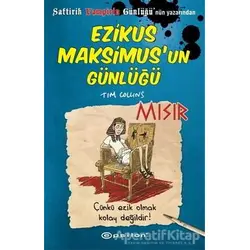 Ezikus Maksimus’un Günlüğü 2: Mısır - Tim Collins - Epsilon Yayınevi