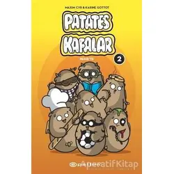 Patates Kafalar 2 - Karine Gottot - Epsilon Yayınevi