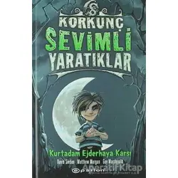 Korkunç Sevimli Yaratıklar - 2 Kurt Adam Ejderhaya Karşı - David Sinden - Epsilon Yayınevi