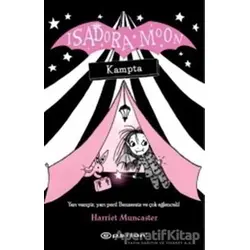 Isadora Moon Kampta - Harriet Muncaster - Epsilon Yayınevi