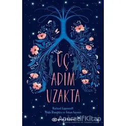 Üç Adım Uzakta - Rachael Lippincott - Epsilon Yayınevi