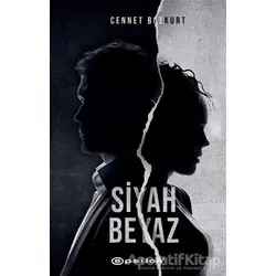 Siyah Beyaz - Cennet Bozkurt - Epsilon Yayınevi