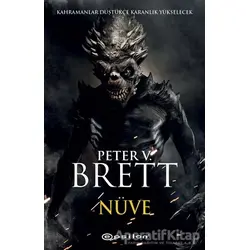 Nüve - Peter V. Brett - Epsilon Yayınevi