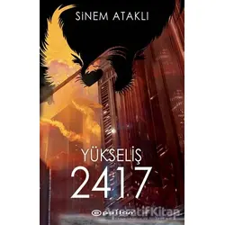 Yükseliş 2417 - Sinem Ataklı - Epsilon Yayınevi