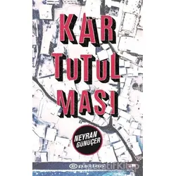Kar Tutulması - Neyran Günüçer - Epsilon Yayınevi