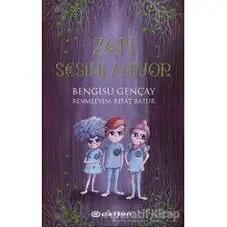Zem Sesini Arıyor - Bengisu Gençay - Epsilon Yayınevi