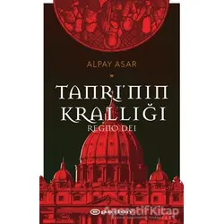 Tanrı’nın Krallığı: Regno Dei - Alpay Asar - Epsilon Yayınevi