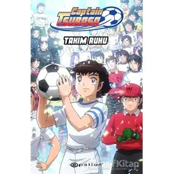 Captain Tsubasa: Takım Ruhu - Ersin Kaya - Epsilon Yayınevi