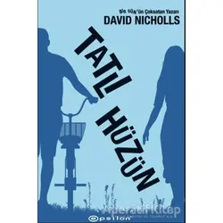 Tatlı Hüzün - David Nicholls - Epsilon Yayınevi