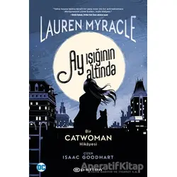 Ay Işığının Altında - Lauren Myracle - Epsilon Yayınevi