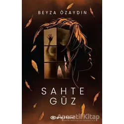 Sahte Güz - Beyza Özaydın - Epsilon Yayınevi