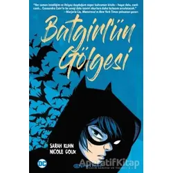 Batgirl’ün Gölgesi - Nicole Goux - Epsilon Yayınevi