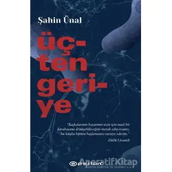 Üçten Geriye - Şahin Ünal - Epsilon Yayınevi