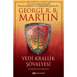 Yedi Krallık Şövalyesi - George R. R. Martin - Epsilon Yayınevi